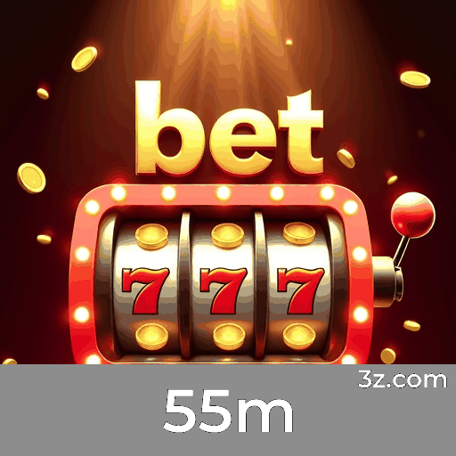 55m: Cassino Online e Apostas Confiáveis